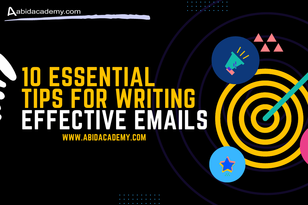 10 Essential Tips for Writing Effective Emails