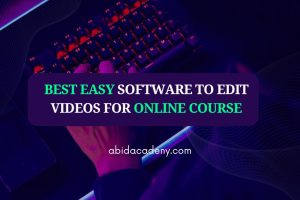 The Best Video Editing Software for Online Courses in 2023
